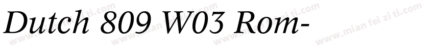 Dutch 809 W03 Rom字体转换